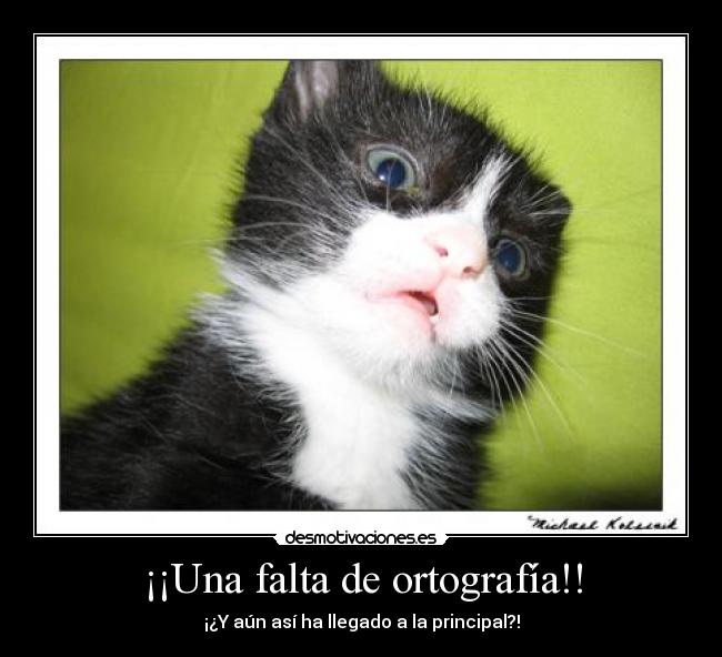 ¡¡Una falta de ortografía!! - ¡¿Y aún así ha llegado a la principal?!