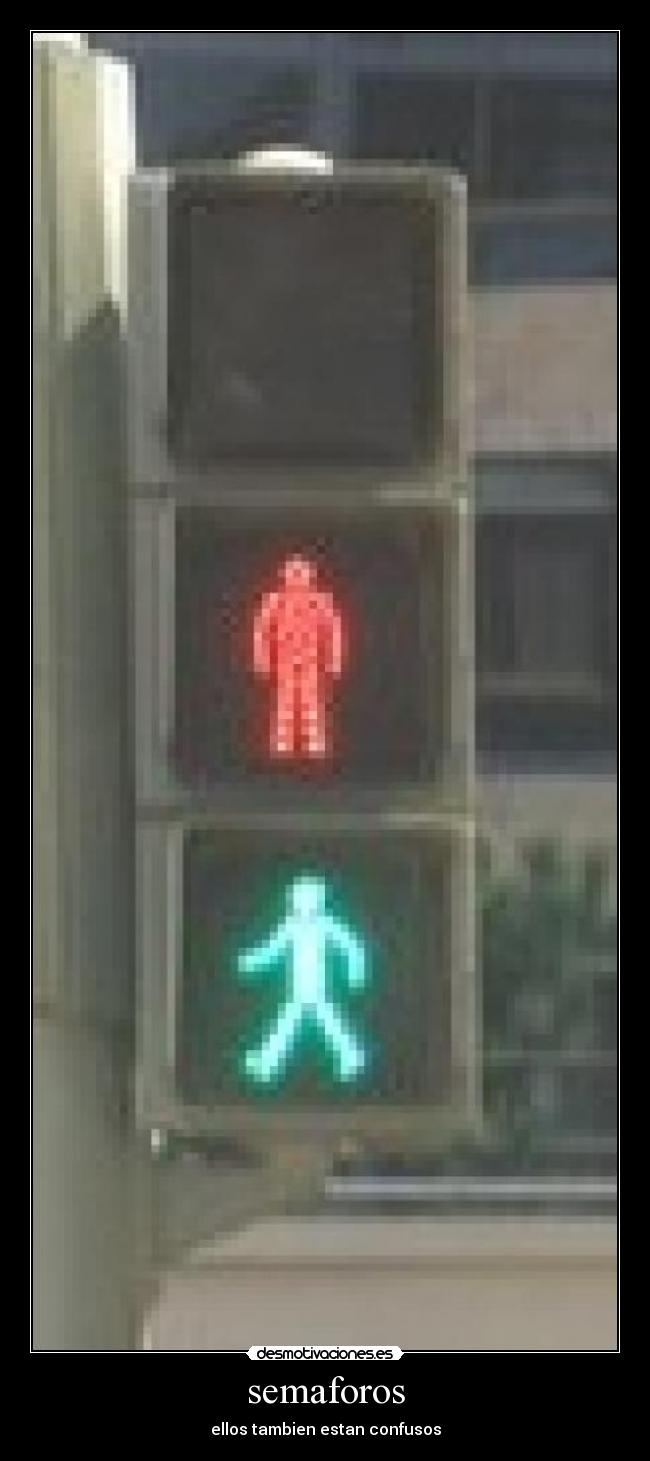 semaforos - ellos tambien estan confusos