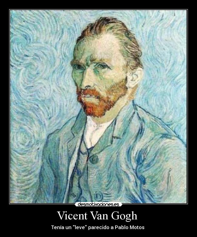 Vicent Van Gogh -