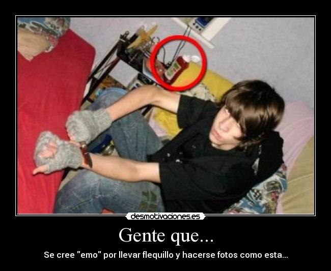 Gente que... -