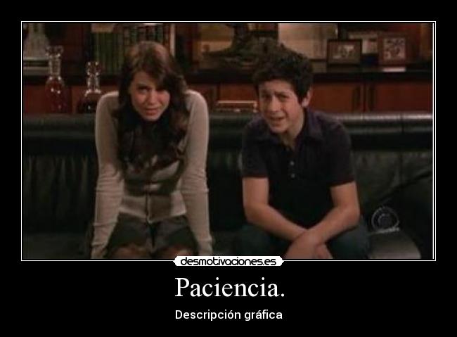 Paciencia. - 