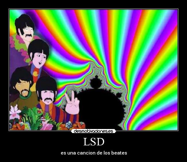 LSD - es una cancion de los beates