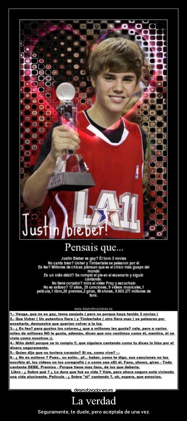 La verdad - Seguramente, te duele, pero acéptala de una vez.