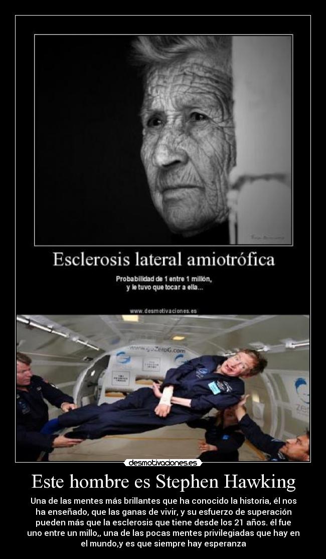 Este hombre es Stephen Hawking - 