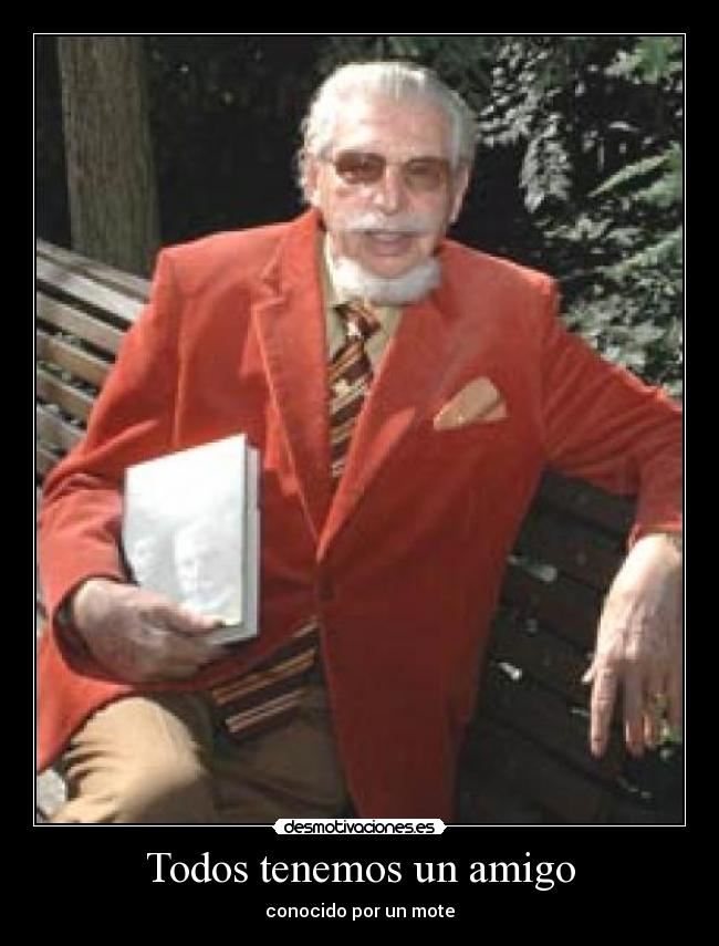 Todos tenemos un amigo -