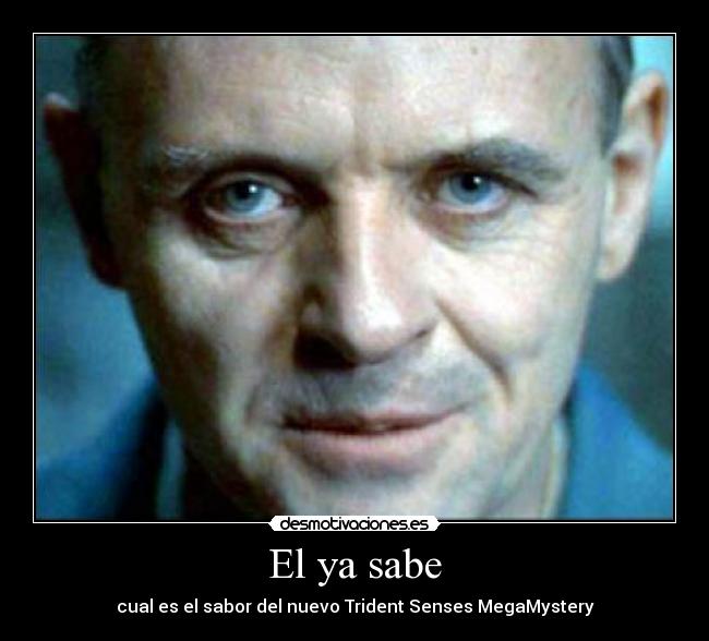 El ya sabe -