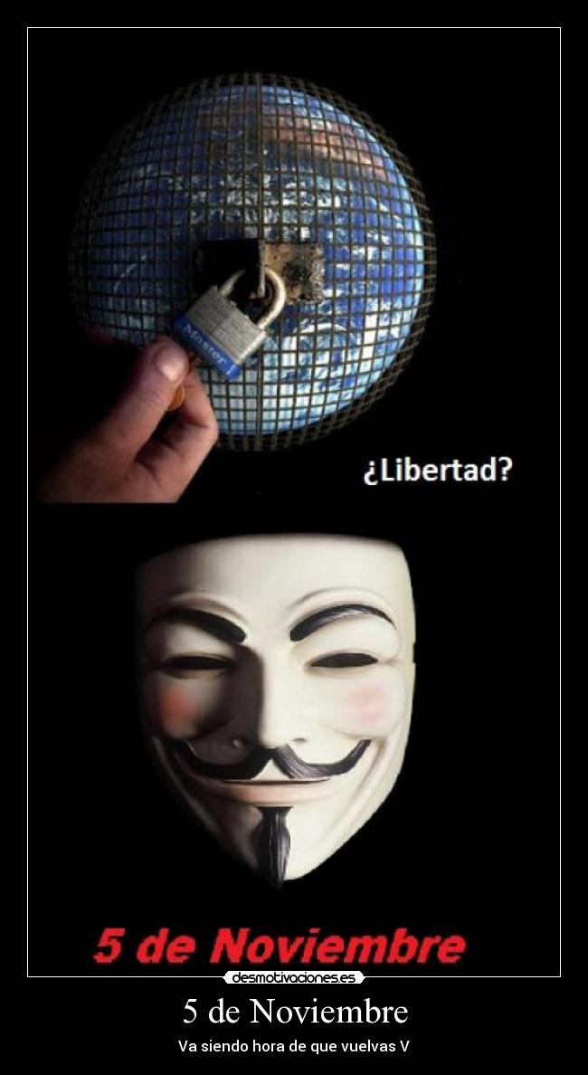 5 de Noviembre - Va siendo hora de que vuelvas V
