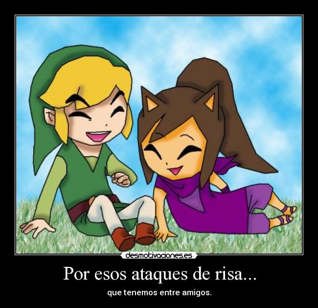 Por esos ataques de risa... - 