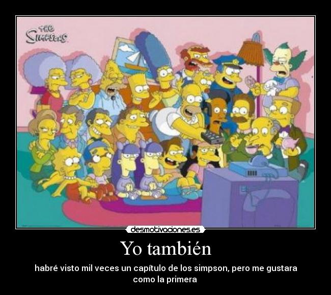Yo también -