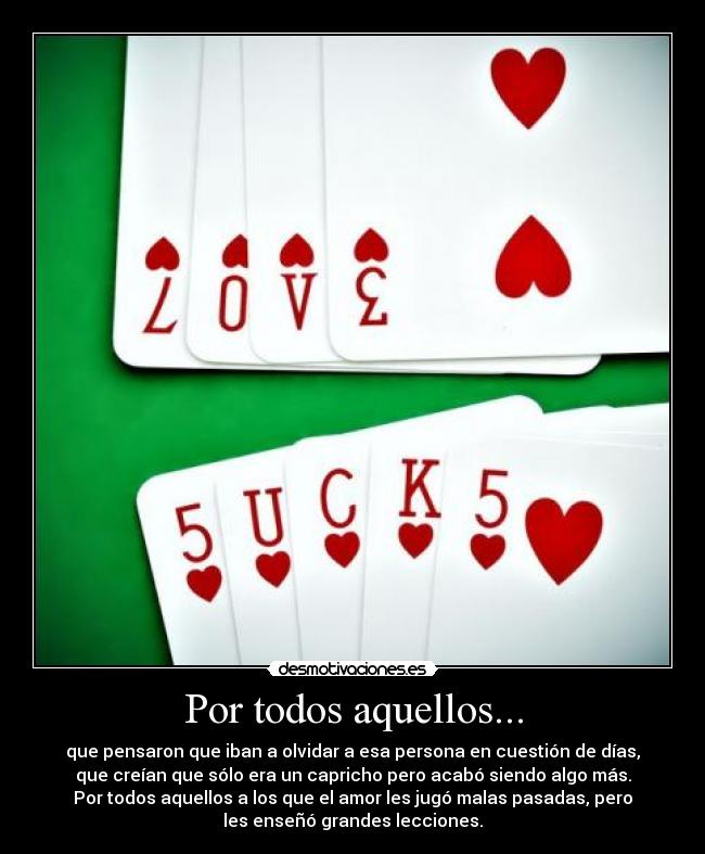 Por todos aquellos... -