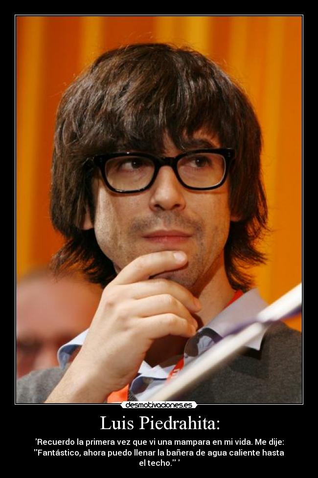 carteles luis piedrahita desmotivaciones