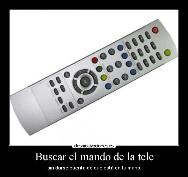 Buscar el mando de la tele -