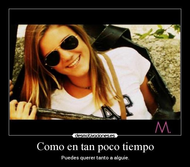 Como en tan poco tiempo - 