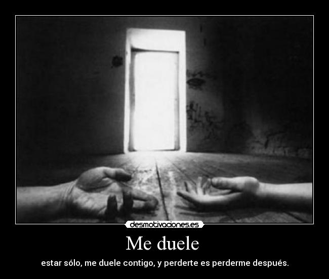 carteles perderte perderme despues desmotivaciones