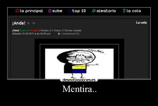Mentira.. -