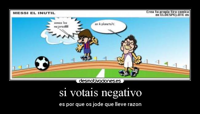 si votais negativo -