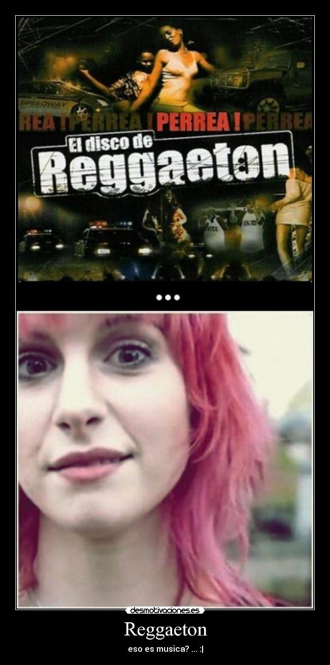 Reggaeton - eso es musica? ... :|