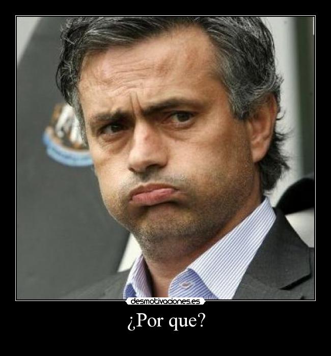 ¿Por que? -