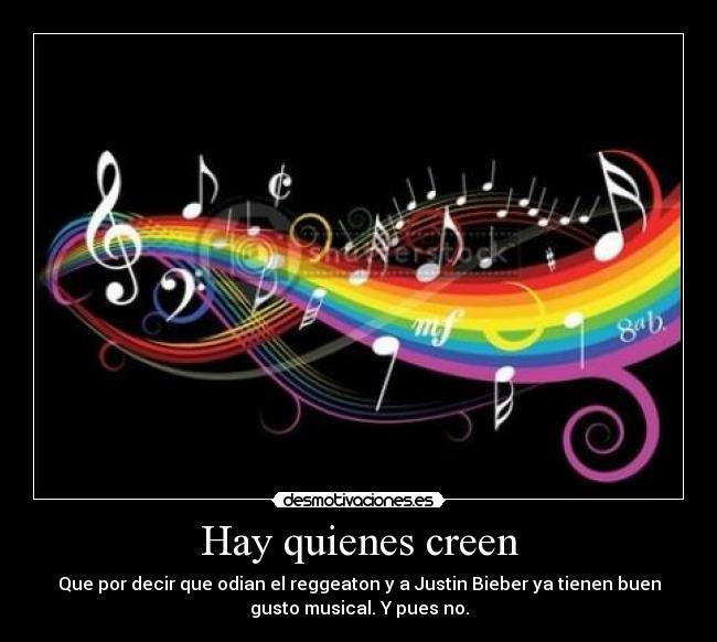 Hay quienes creen - 