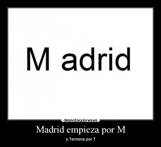 Madrid empieza por M - 