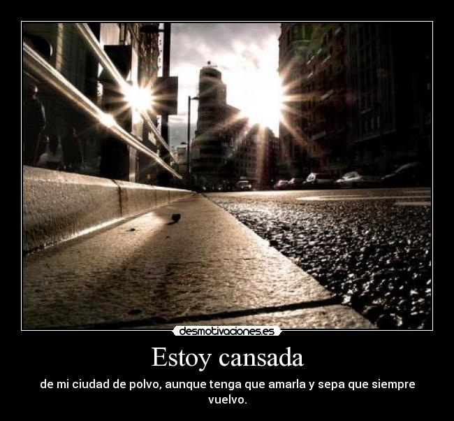 Estoy cansada - 