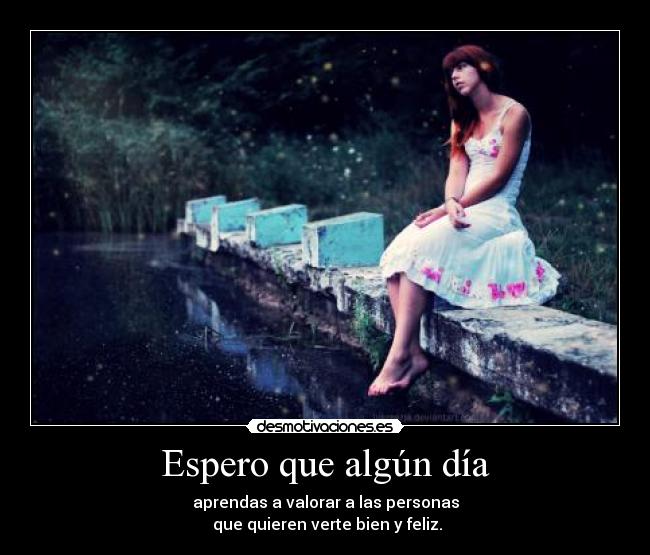Espero que algún día -