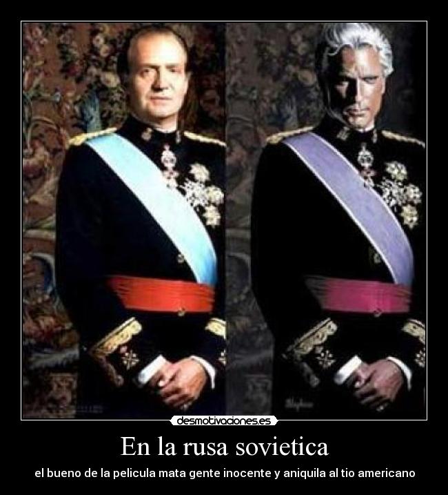 En la rusa sovietica - el bueno de la pelicula mata gente inocente y aniquila al tio americano