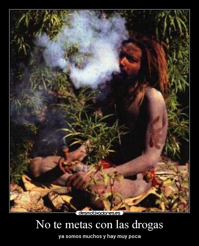 No te metas con las drogas - 