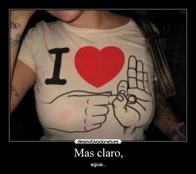 Mas claro, - 