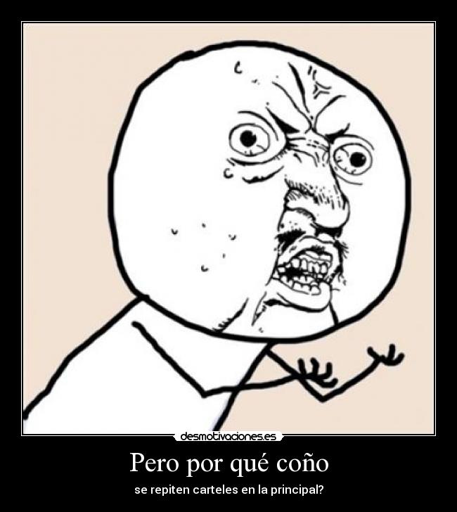 Pero por qué coño - 