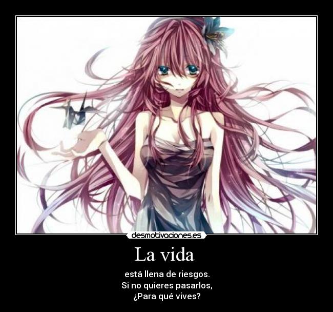 La vida  - 