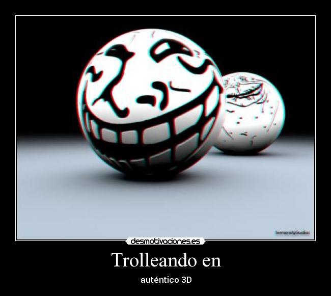 Trolleando en -