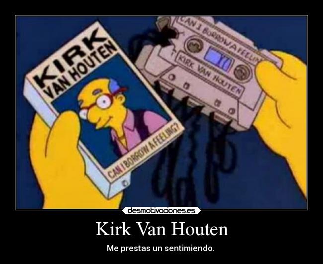 Kirk Van Houten -