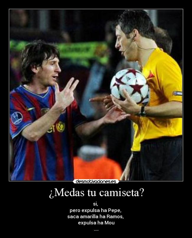 ¿Medas tu camiseta? - 