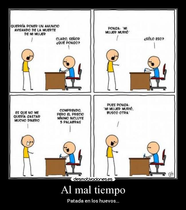 Al mal tiempo - 