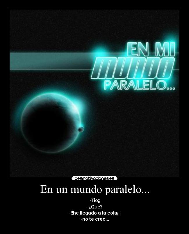 En un mundo paralelo... - 