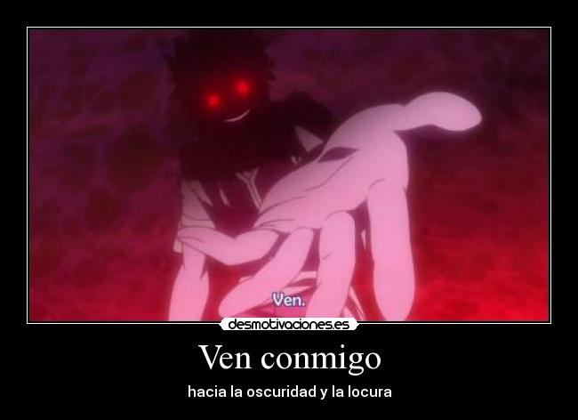 Ven conmigo -