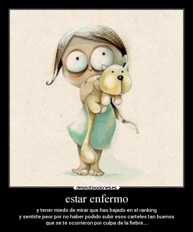 estar enfermo - 
