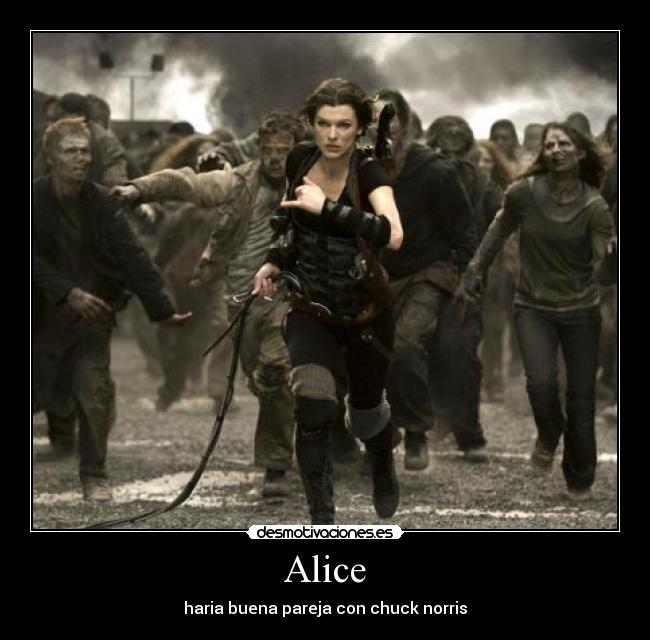 Alice -
