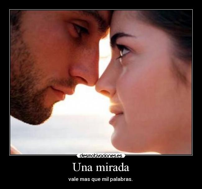 Una mirada - 