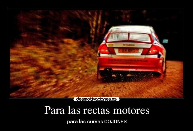 Para las rectas motores - 
