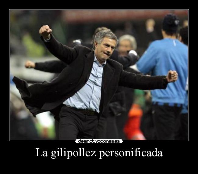 La gilipollez personificada - 
