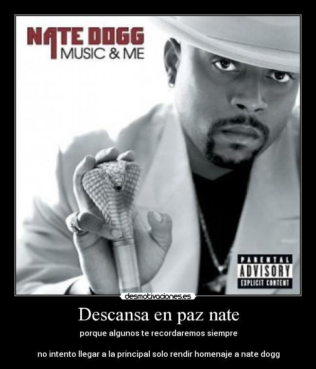 carteles descanza paz nate dgg algunos recordamos desmotivaciones