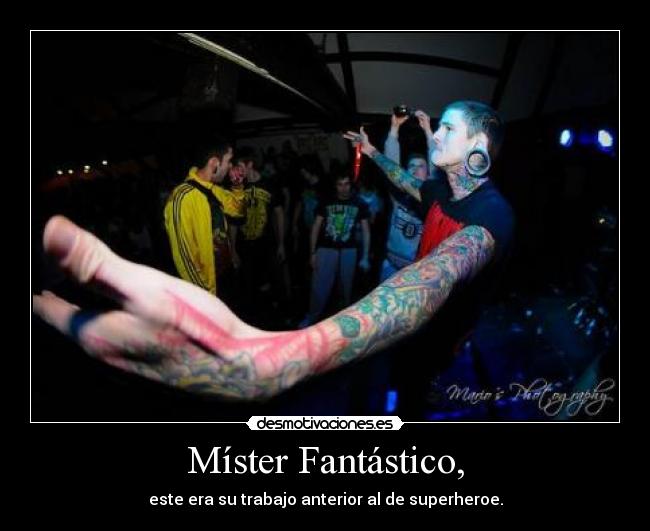 Míster Fantástico, -
