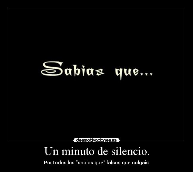 Un minuto de silencio. - 