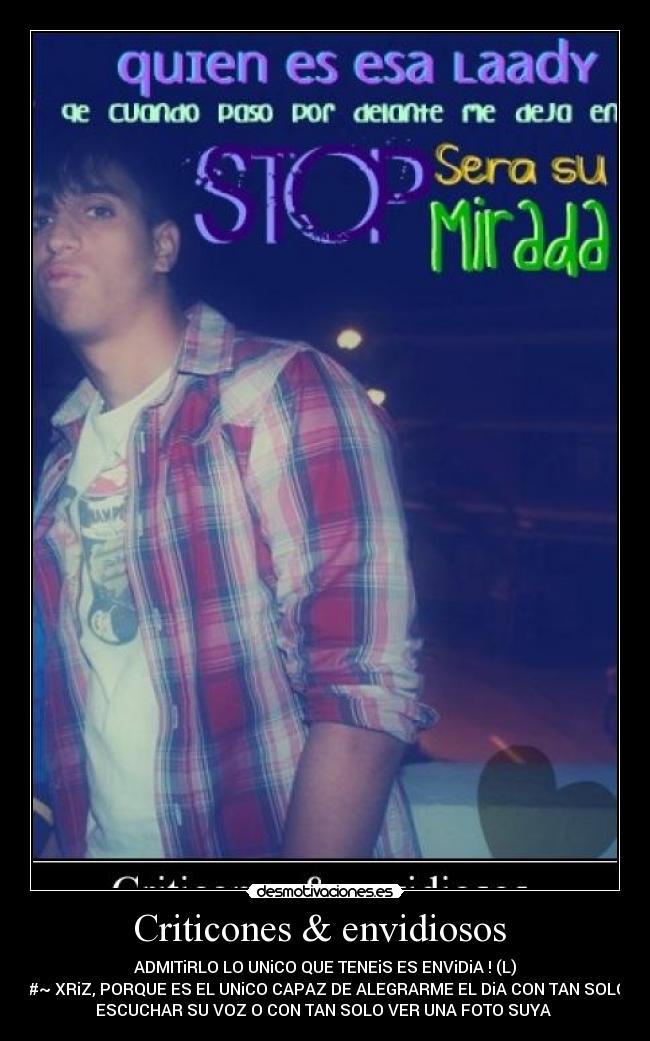 Criticones & envidiosos  - 