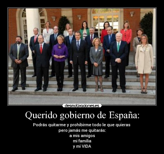 Querido gobierno de España: -