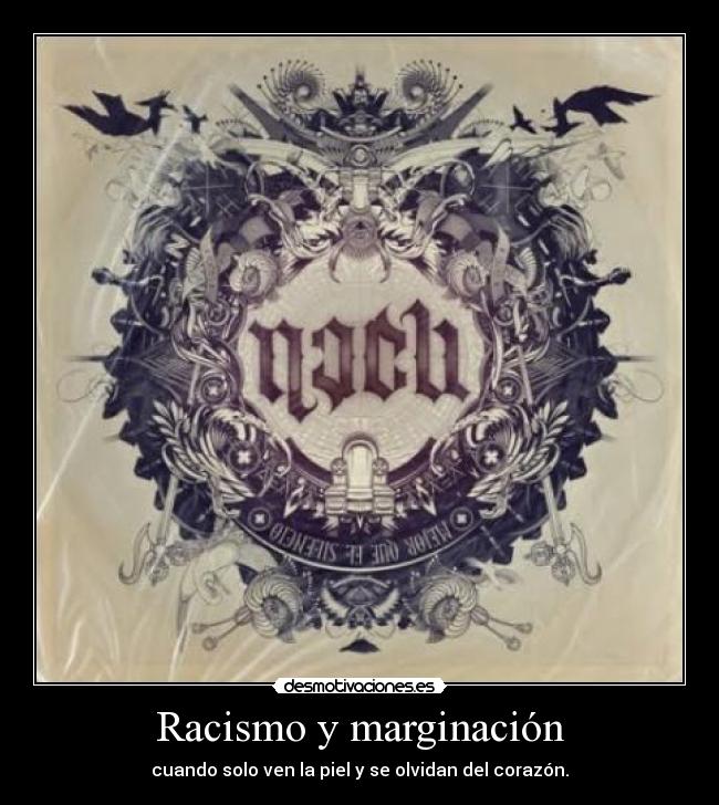 Racismo y marginación -