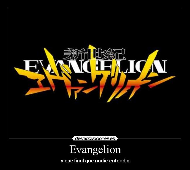 Evangelion -