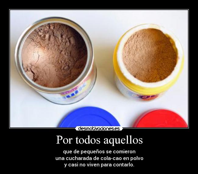 Por todos aquellos -